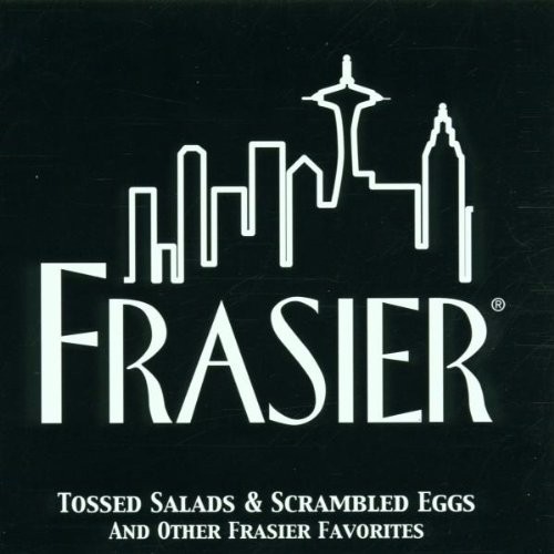 Tossed Salads and Scrambled Eggs (Frasier Theme Song) by Kelsey Grammer