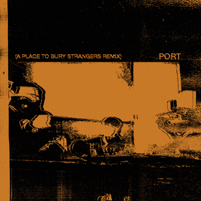 Album cover art for "Port (A Place To Bury Strangers Remix)" by bdrmm