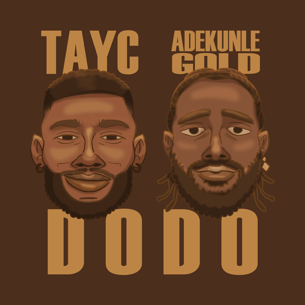 Album cover art for "D O D O (Adekunle Gold Version)" by Tayc & Adekunle Gold