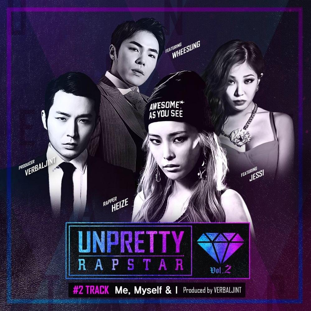 Album cover art for "Me, Myself & I" by HEIZE (헤이즈) & Wheesung (휘성) & Jessi (제시)