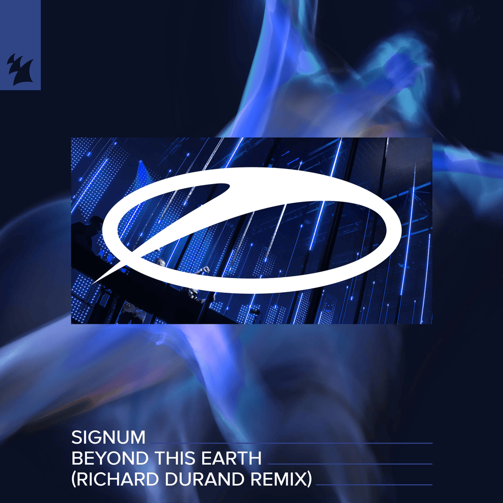 Beyond This Earth (Richard Durand Remix) by Signum