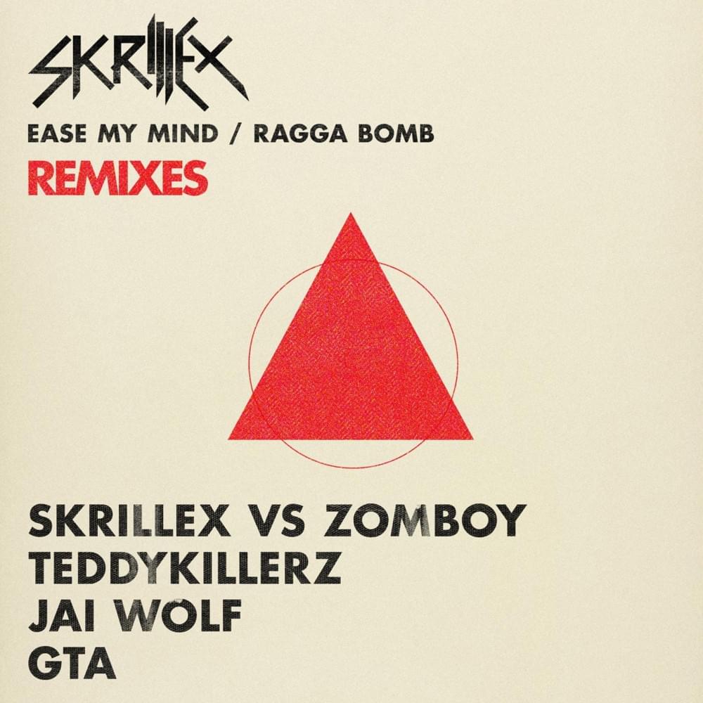 Cover image for Ease My Mind v Ragga Bomb Remixes EP