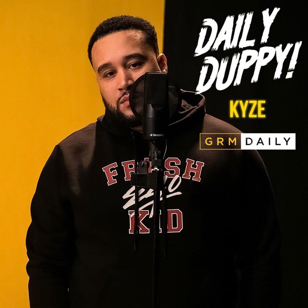 Album cover art for "Daily Duppy" by Kyze