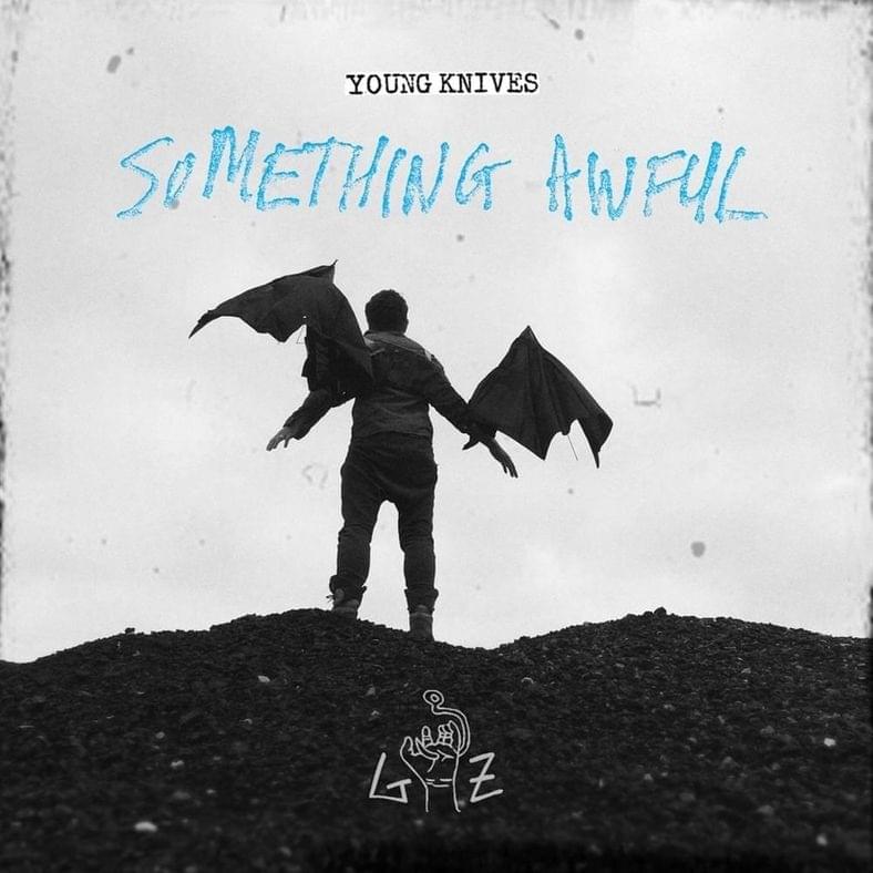 Album cover art for "Something Awful" by Young Knives