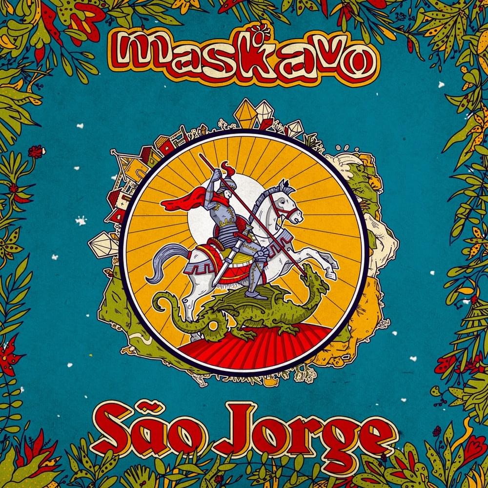 São Jorge by Maskavo