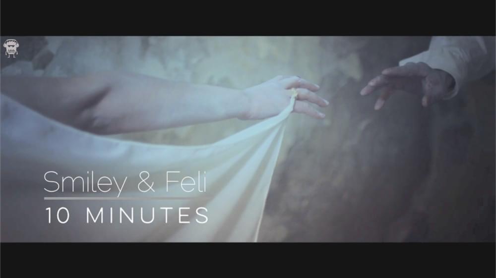 Album cover art for "10 Minutes" by Smiley (ROU) & Feli
