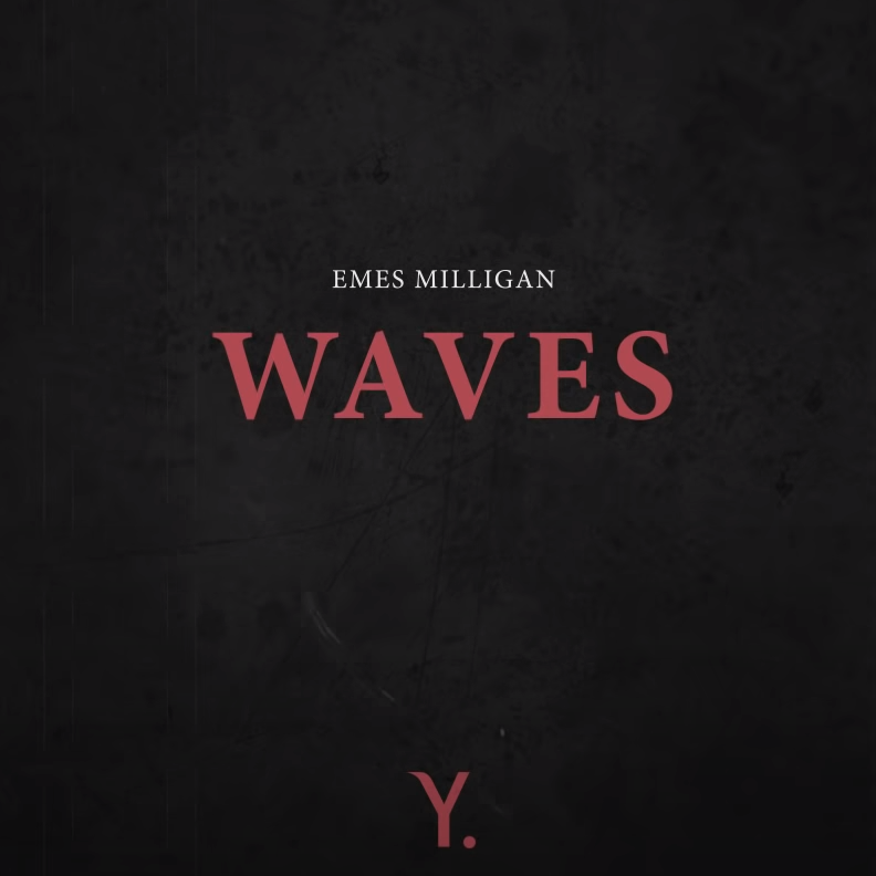Album cover art for "WAVES" by Emes Milligan
