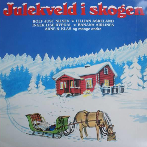 Album cover art for "Julekveld I Skogen" by Rolf Just Nilsen