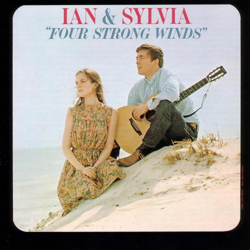 Album cover art for "Four Strong Winds" by Ian & Sylvia