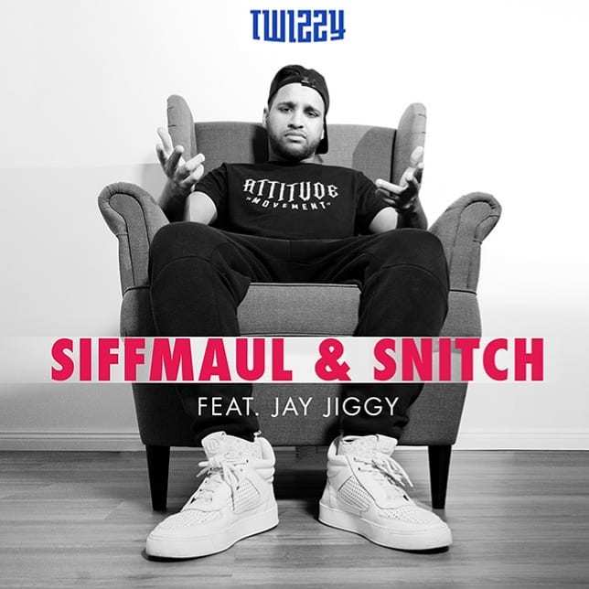 Album cover art for "Siffmaul & Snitch" by Twizzy & Jay Jiggy