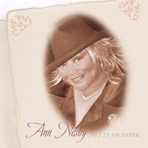 Album cover art for "Put It On Paper" by Ann Nesby & Al Green