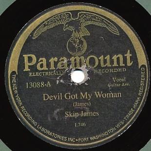 Devil Got My Woman by Skip James