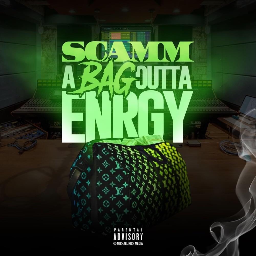 Cover image for Scamm a Bag Outta ENRGY