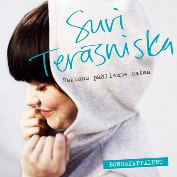 Cover image for Rakkaus päällemme sataa - Bonuskappaleet - EP