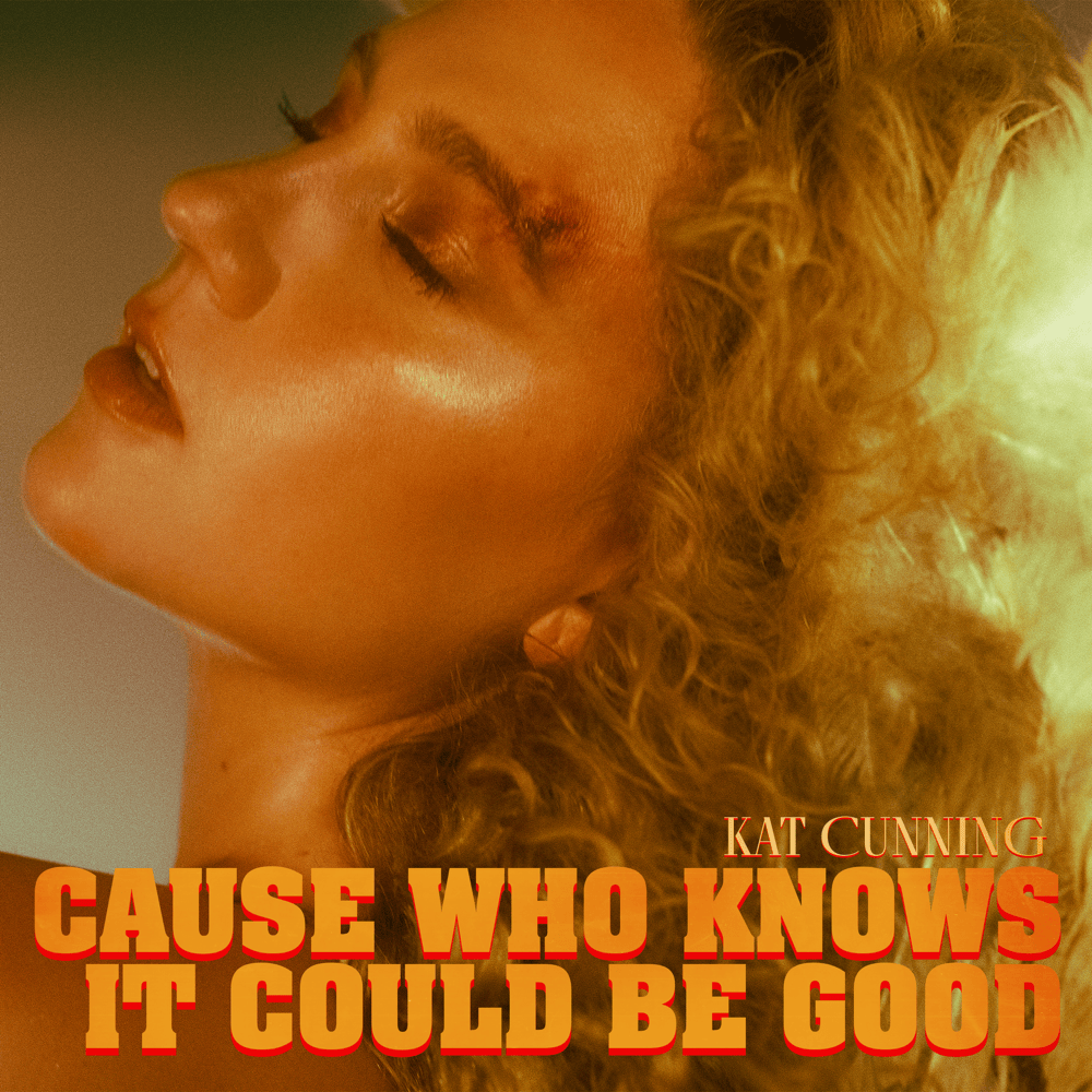 Cover image for Cause Who Knows It Could Be Good - EP