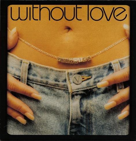 Album cover art for "Without Love" by Veronica Vazquez