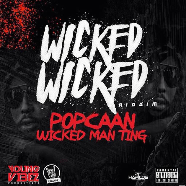Album cover art for "Wicked Man Ting" by Popcaan