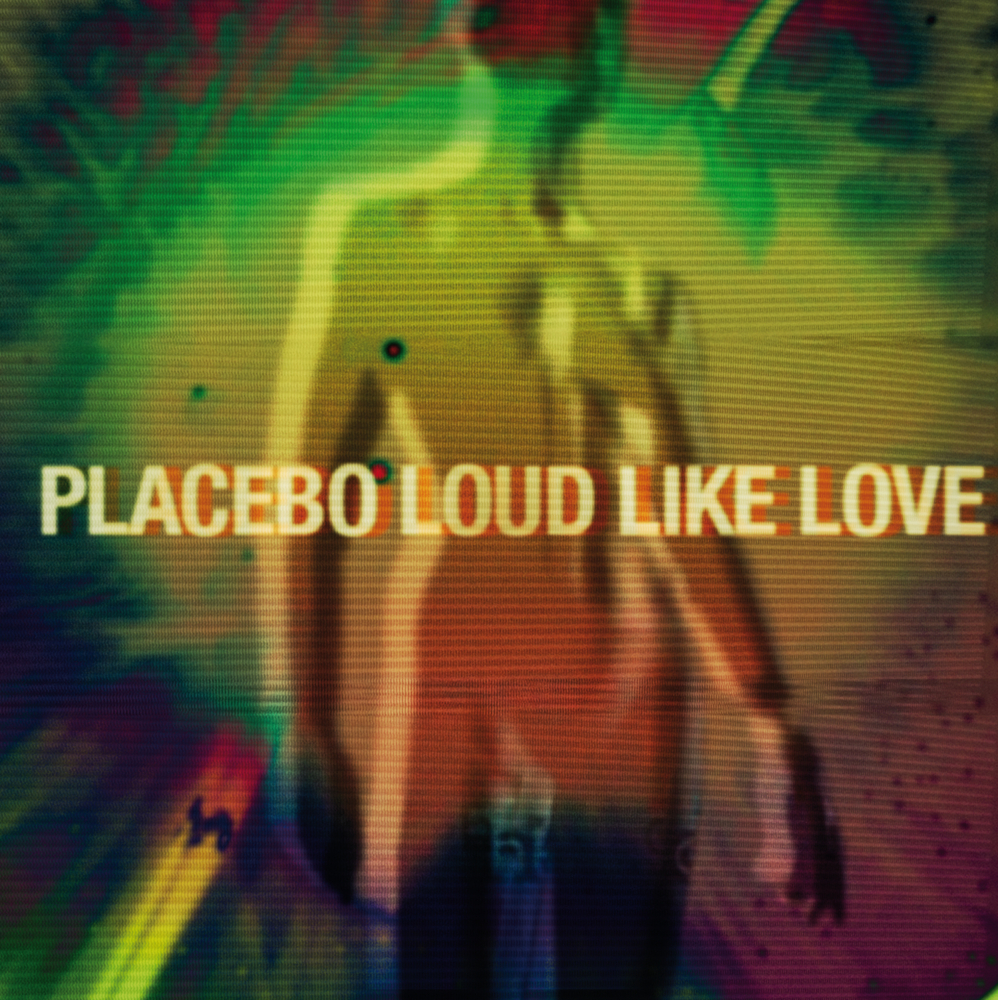 Album cover art for "Loud Like Love" by Placebo