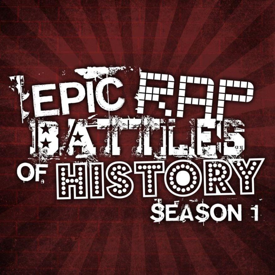 Cover image for Epic Rap Battles of History (Season 1)