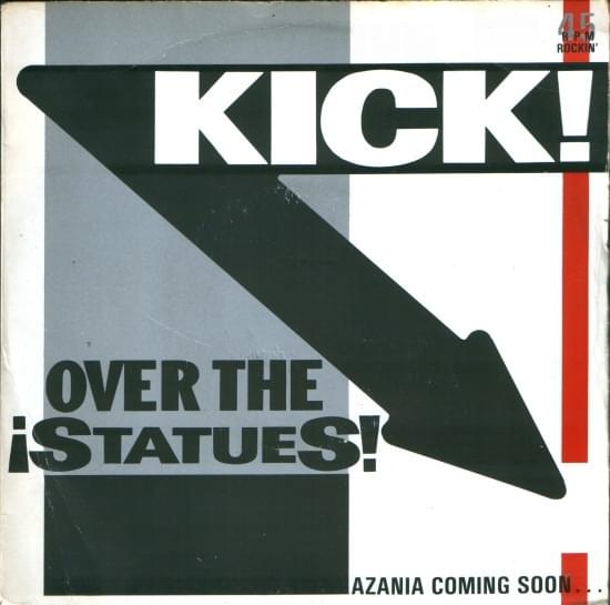 Kick Over The Statues by Redskins