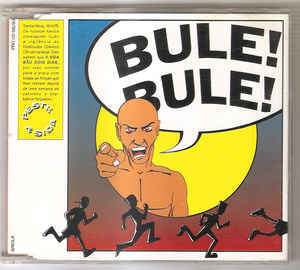 Bule! Bule! by Peste & Sida