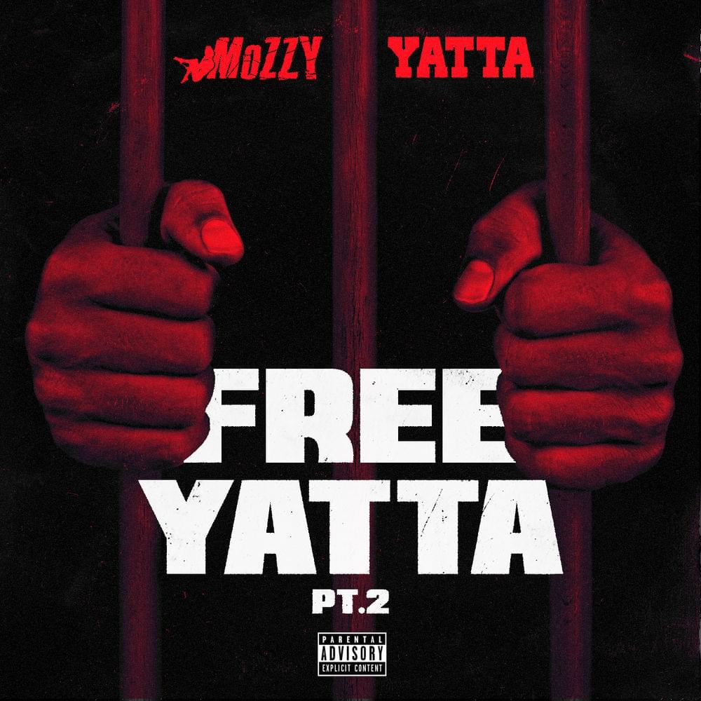 Album cover art for "Free Yatta, Pt. 2" by Mozzy & Yatta