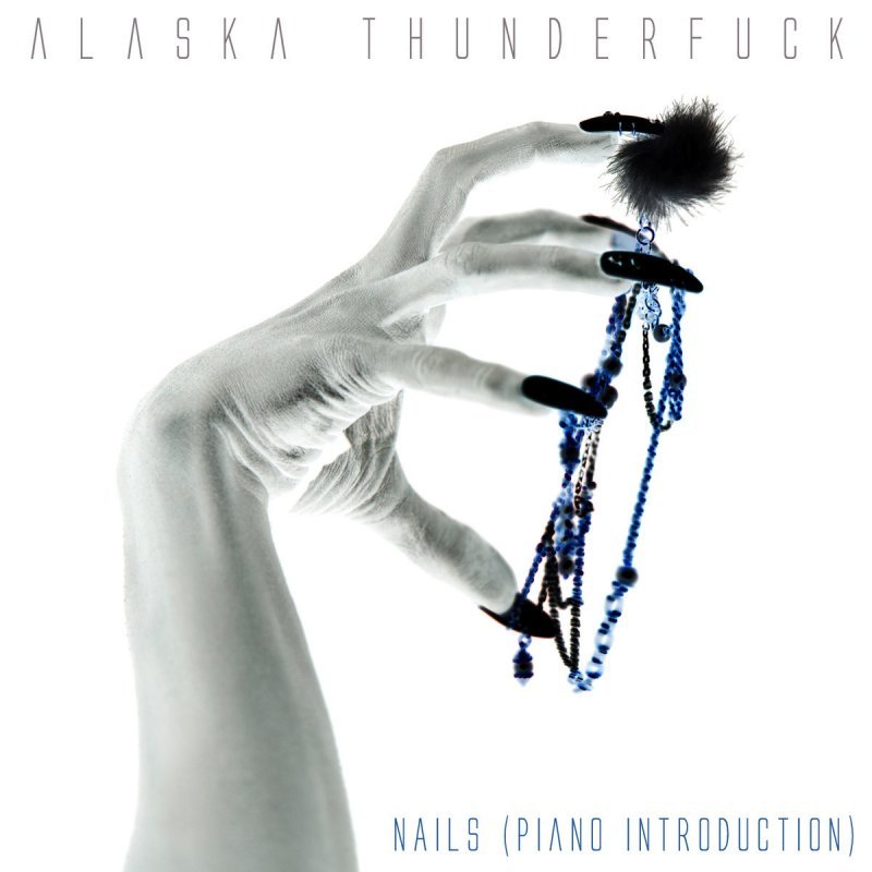 Album cover art for "Nails [Piano Introduction]" by Alaska Thunderfuck & Jeremy Mark Mikush