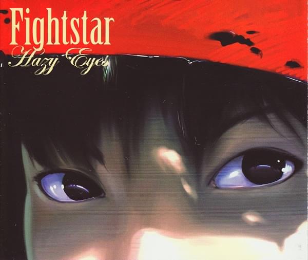 Album cover art for "Hazy Eyes" by Fightstar