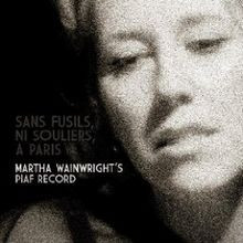 Les grognards by Martha Wainwright