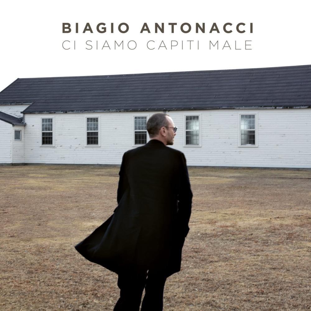 Album cover art for "Ci siamo capiti male" by Biagio Antonacci