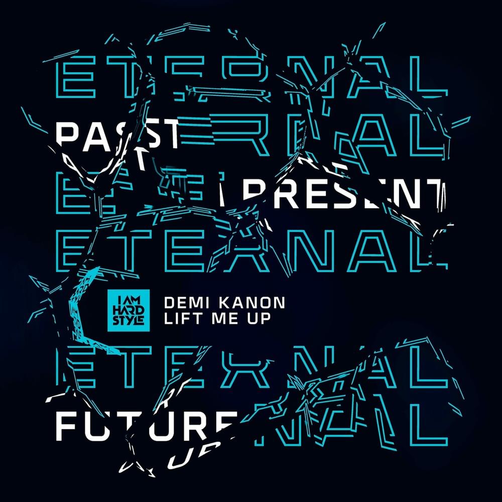 Album cover art for "Lift Me Up" by Demi Kanon
