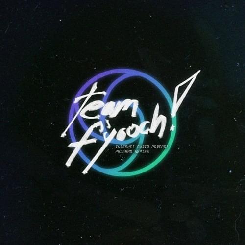 Cover image for team f’yooch Podcast