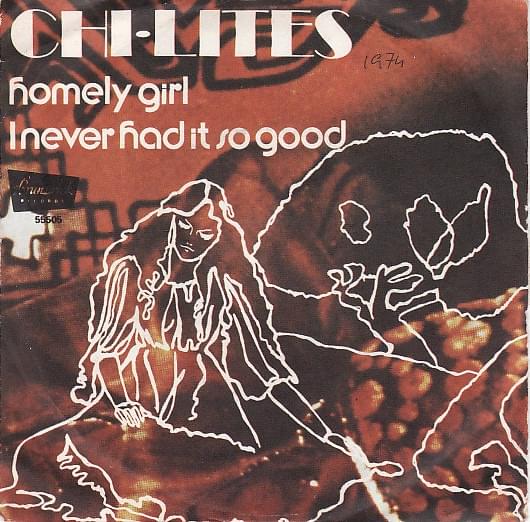 Album cover art for "Homely Girl" by The Chi-Lites