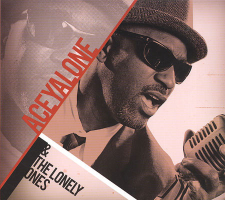 Cover image for Aceyalone & The Lonely Ones