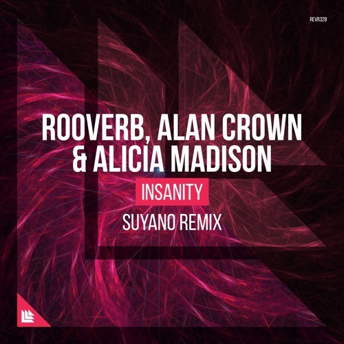 Insanity (Suyano Remix) by Rooverb
