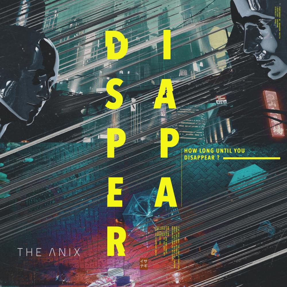 Album cover art for "Disappear" by The Anix