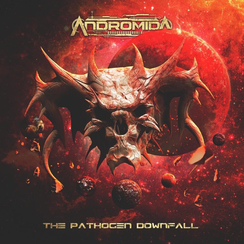 Album cover art for "The Pathogen Downfall" by Andromida