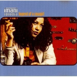 Legend of a Cowgirl by Imani Coppola