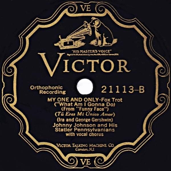 Album cover art for "My One and Only" by Johnny Johnson and His Statler Pennsylvanians