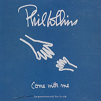 Album cover art for "Come with Me" by Phil Collins