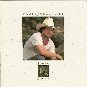 Seein’ My Father In Me by Paul Overstreet