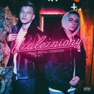 Album cover art for "Uzależniony" by Smolasty