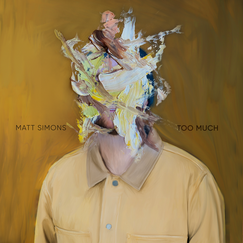 Album cover art for "Too Much" by Matt Simons