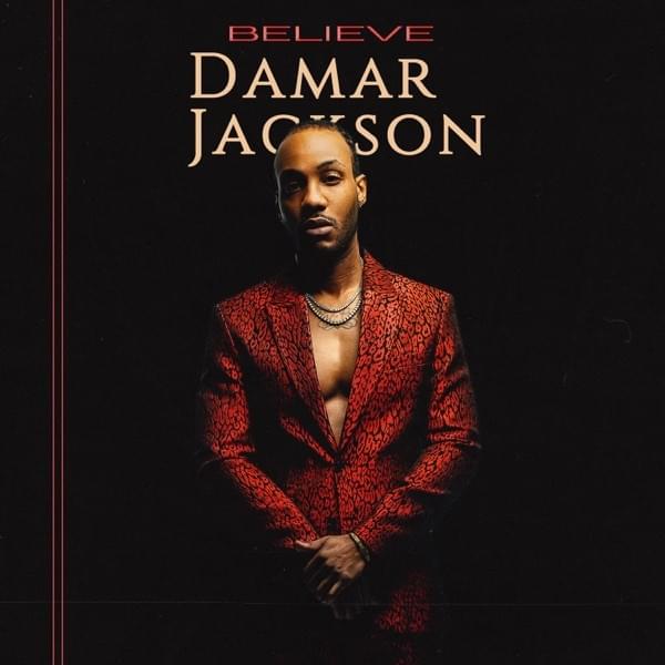 Believe by Damar Jackson