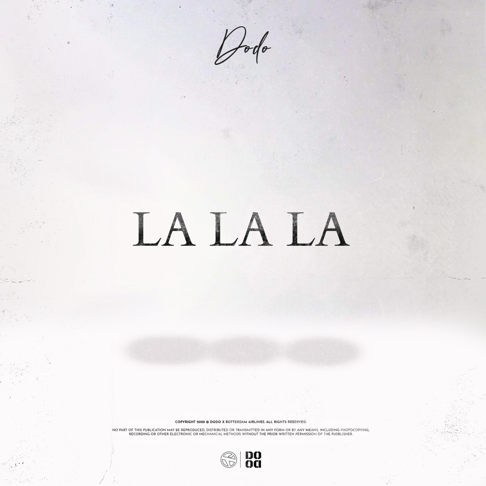 La La La by DODO (NLD)