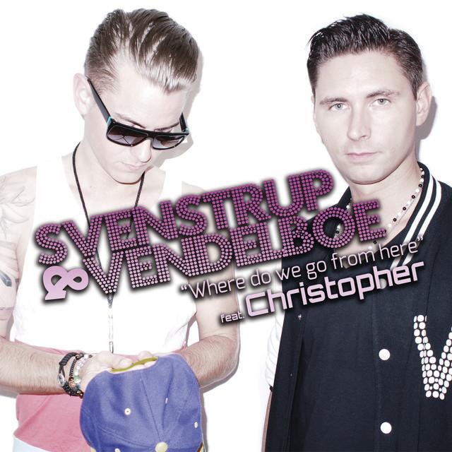 Where Do We Go From Here by Svenstrup & Vendelboe