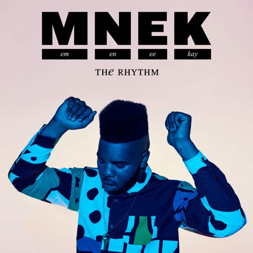 The Rhythm by MNEK
