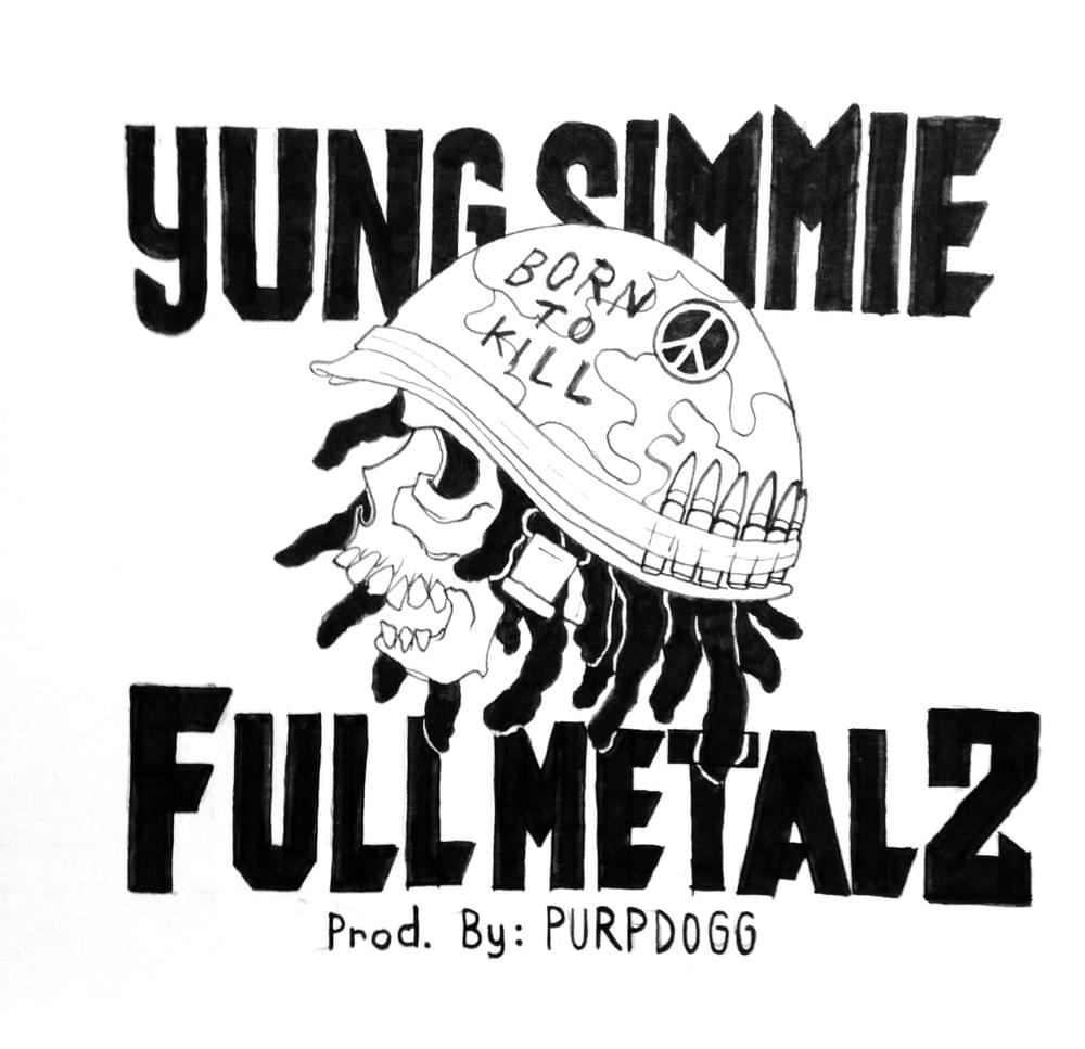 Full Metal 2 by Yung Simmie