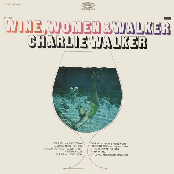 He’s A Jolly Good Fellow by Charlie Walker