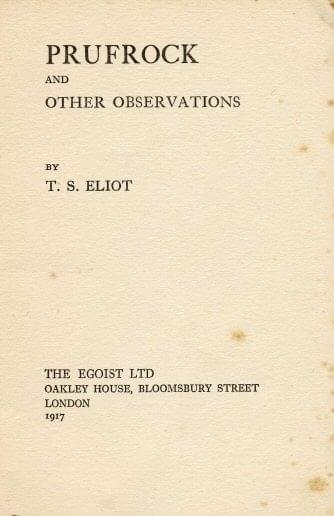 The Love Song of J. Alfred Prufrock by T.S. Eliot